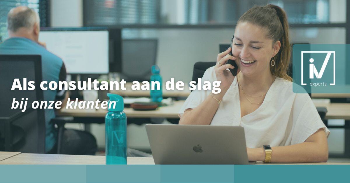 Aan de slag als consultant bij IV experts